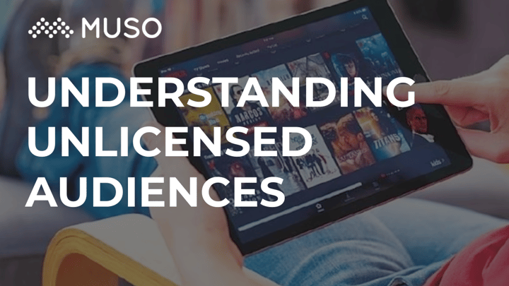 Webinar: Understanding Unlicensed Audiences
