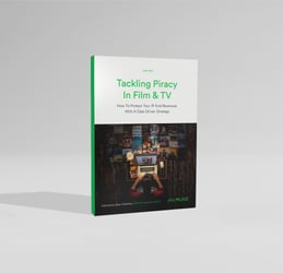 Tackling Piracy in Film & TV